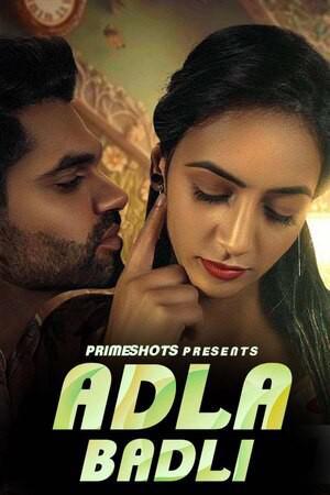 Adla Badli S01e02 Poster Adla Badli S01e02 2023 Primeshots