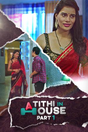 Atithi In House (Part-1) Poster Atithi In House (Part-1) 2021 Kooku