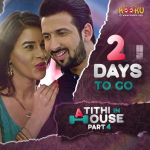 Atithi In House (Part-4) Poster Atithi In House (Part-4) 2021 Kooku