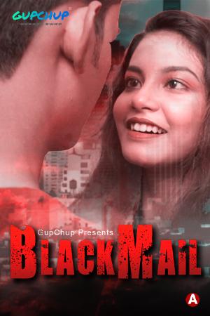 Blackmail S01e04 Poster Blackmail S01e04 2021