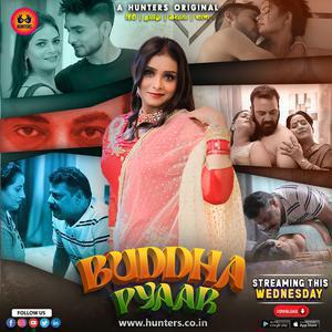 Buddha Pyaar S01 Poster Buddha Pyaar S01 2023 Hunters