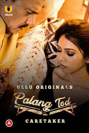 Palang Tod: Caretaker S01 Poster Palang Tod: Caretaker S01 2021 Ullu
