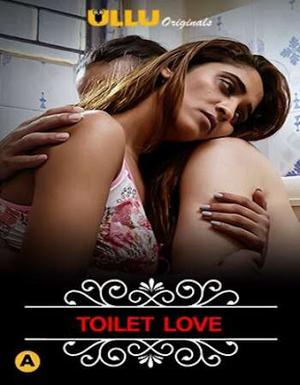 Charmsukh (Toilet Love) S01 Poster Charmsukh (Toilet Love) S01 2021 Ullu