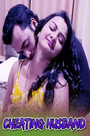 Cheating Husband [Uncut] 2021 Xprime