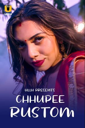 Chhupee Rustom S01 Poster Chhupee Rustom S01 2021 Ullu