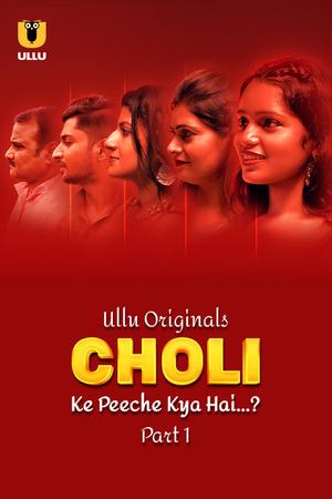 Choli Ke Peeche Kya Hai (Part-1) S01 Poster Choli Ke Peeche Kya Hai (Part-1) S01 2024 Ullu