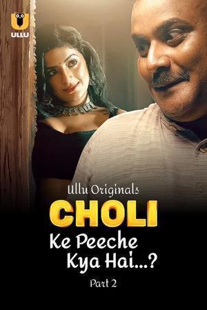 Choli Ke Peeche Kya Hai (Part-2) S01 Poster Choli Ke Peeche Kya Hai (Part-2) S01 2024 Ullu