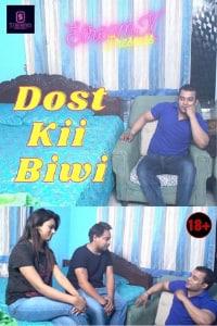 Dost Kii Biwi 2021