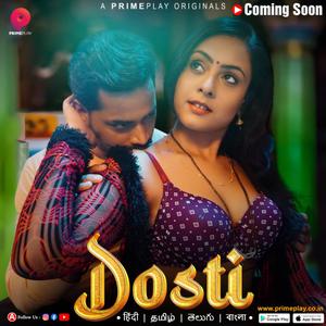 Dosti S01 Poster Dosti S01 2023 Primeplay