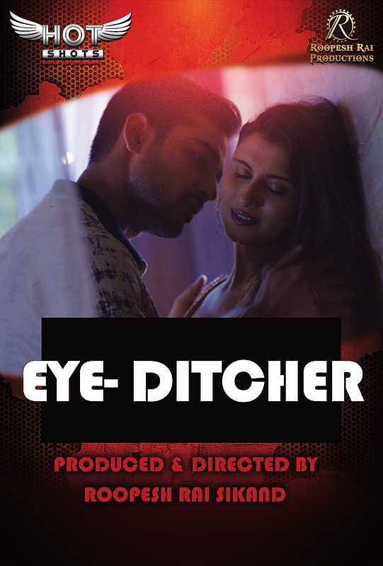 Eye Ditcher Poster Eye Ditcher 2020 Hotshots