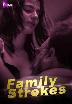 Family Strokes Poster Family Strokes 2021 Primeshots