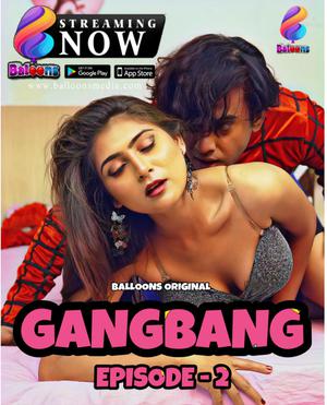 Gang Bang S01e02 Poster Gang Bang S01e02 2020 Balloons