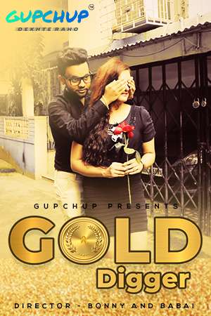 Gold Digger S01e03 Poster Gold Digger S01e03 2020 Gupchup