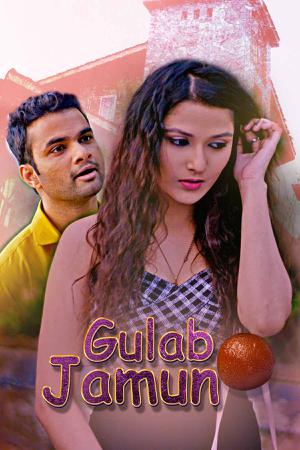 Gulab Jamun S01e01 Poster Gulab Jamun S01e01 2022 Kooku