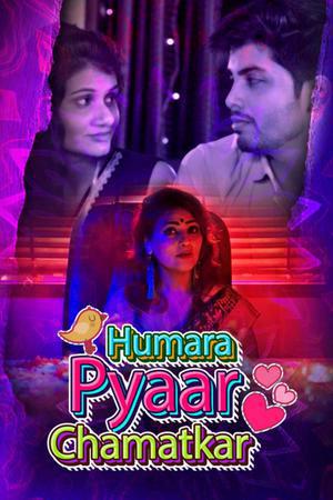 Humara Pyaar Chamatkar S01 Poster Humara Pyaar Chamatkar S01 2021 Kooku