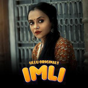 Imli (Part-1) Poster Imli (Part-1) 2023 Ullu