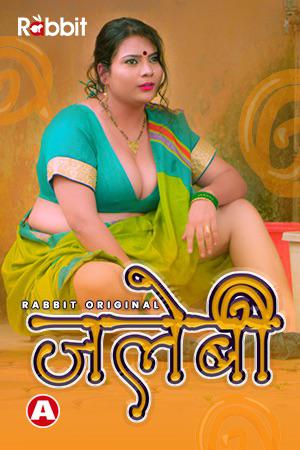Jalebi S01 Poster Jalebi S01 2021 Rabbit Movies