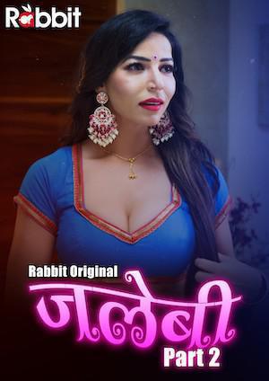 Jalebi S02 E02 Poster Jalebi S02 E02 2022 Rabbit Movies