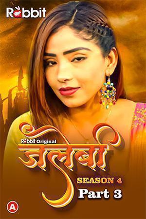 Jalebi S04 (Part-3) 2023