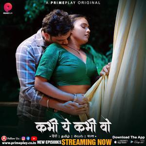 Kabhi Yeh Kabhi Woh S01 (Part-3) Poster Kabhi Yeh Kabhi Woh S01 (Part-3) 2023 Primeplay