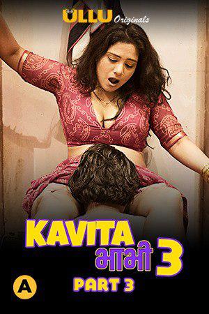 Kavita Bhabhi S03 (Part-3) Poster Kavita Bhabhi S03 (Part-3) 2021 Ullu