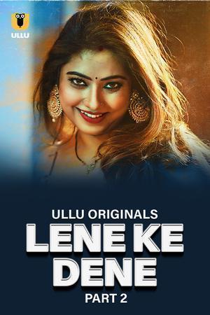 Lene Ke Dene (Part-2) S01 2025