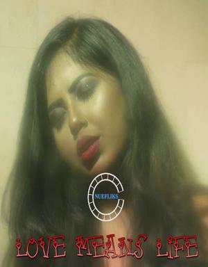 Love Means Life S01e02 Poster Love Means Life S01e02 2020 Nuefliks