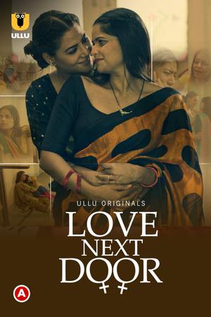 Love Next Door Poster Love Next Door 2022 Ullu