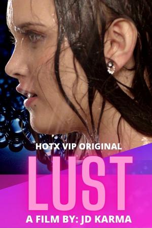 Lust Poster Lust 2022 Hotx