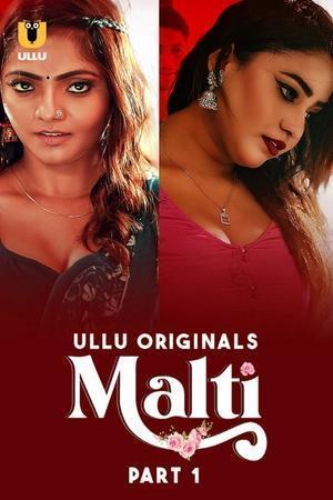 Malti (Part-1) S01 Poster Malti (Part-1) S01 2024 Ullu