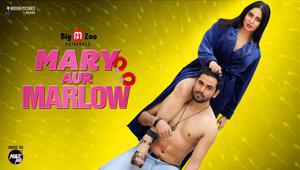 Mary Aur Marlow S01e02 2020