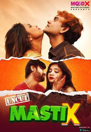 Masti X S01e02 Poster Masti X S01e02 2023 Moodx