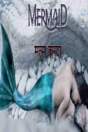 Matskanya (Mermaid) S01e02 Poster Matskanya (Mermaid) S01e02 2021 Nuefliks