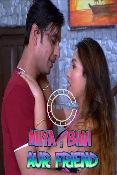 Miya Biwi Aur Friend Poster Miya Biwi Aur Friend 2020 Nuefliks