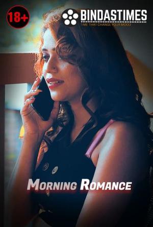 Morning Romance Poster Morning Romance 2021 Bindas Times