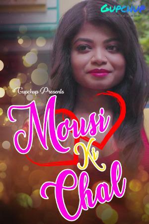 Mousi Ki Chai S01e01 Poster Mousi Ki Chai S01e01 2021 Gupchup