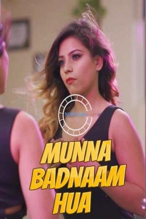 Munna Badnaam Hua S01e02 Poster Munna Badnaam Hua S01e02 2021 Nuefliks