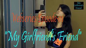My Girlfriend's Friend S01e01 Poster My Girlfriend's Friend S01e01 2021