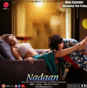 Nadaan S01 (Part-2) Poster Nadaan S01 (Part-2) 2023 Primeplay
