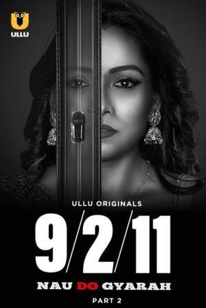 Nau Do Gyarah (Part-2) S01 Poster Nau Do Gyarah (Part-2) S01 2024 Ullu