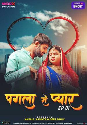 Pagla Se Pyar S01e01 Poster Pagla Se Pyar S01e01 2023 Moodx