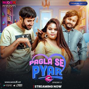 Pagla Se Pyar S01e02 Poster Pagla Se Pyar S01e02 2023 Moodx