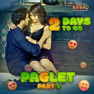 Paglet (Part-2) S01 Poster Paglet (Part-2) S01 2021 Kooku