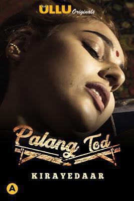 Palang Tod: Kirayedaar S01 Poster Palang Tod: Kirayedaar S01 2021 Ullu