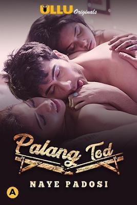 Palang Tod: Naye Padosi Poster Palang Tod: Naye Padosi 2021 Ullu