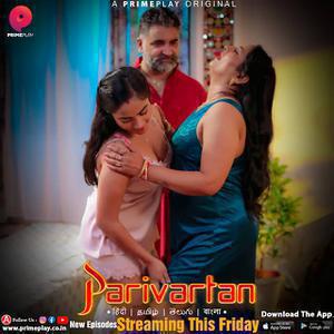Parivartan S01 (Part-2) Poster Parivartan S01 (Part-2) 2023 Primeplay