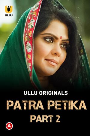 Patra Petika (Part-2) S01 Poster Patra Petika (Part-2) S01 2022 Ullu
