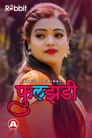 Phuljhadi S01 Poster Phuljhadi S01 2021 Rabbit Movies