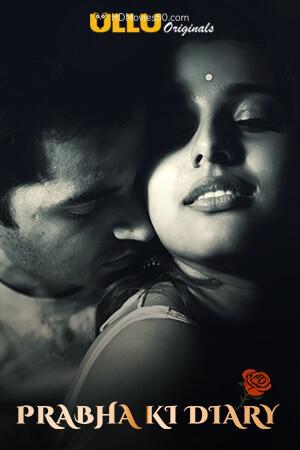Prabha Ki Diary S01 Poster Prabha Ki Diary S01 2020 Ullu