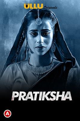 Pratiksha (Part-1) S01 Poster Pratiksha (Part-1) S01 2021 Ullu